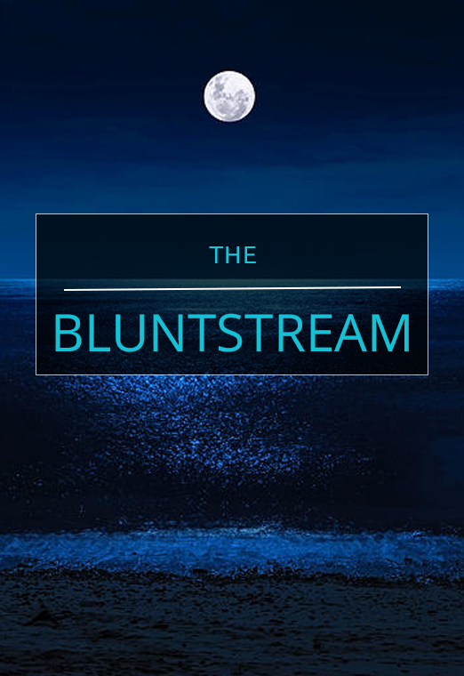 The Bluntstream